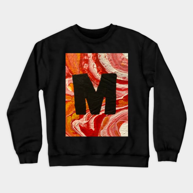 M Crewneck Sweatshirt by DentistArt2022